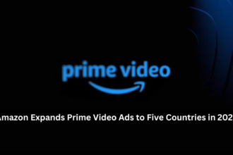 Amazon Expands Prime Video Ads to Five Countries in 2025